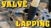 Honda Cbr 600rr Valve Lapping U0026 Cylinder Head Cleaning Rebuild Part 7